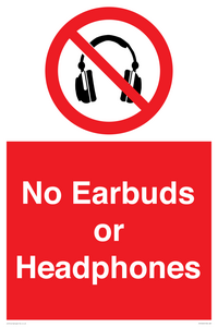 No Earbuds or Headphones